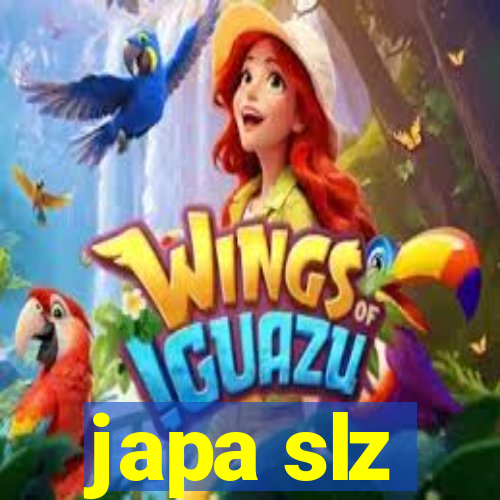 japa slz